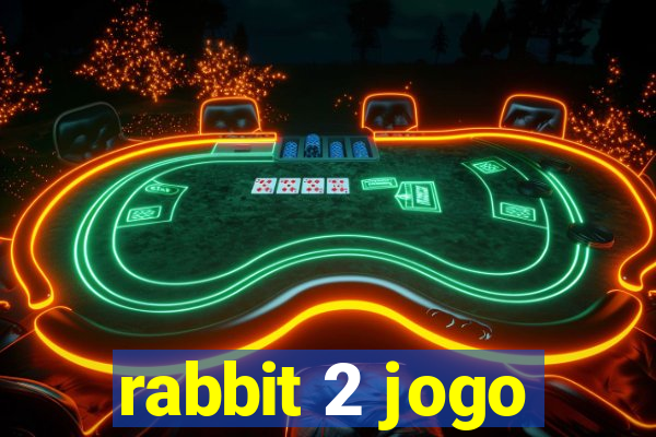 rabbit 2 jogo